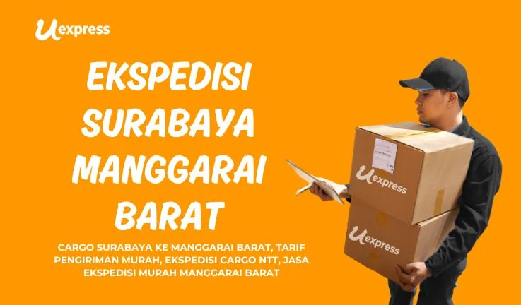 Ekspedisi Surabaya Manggarai Barat