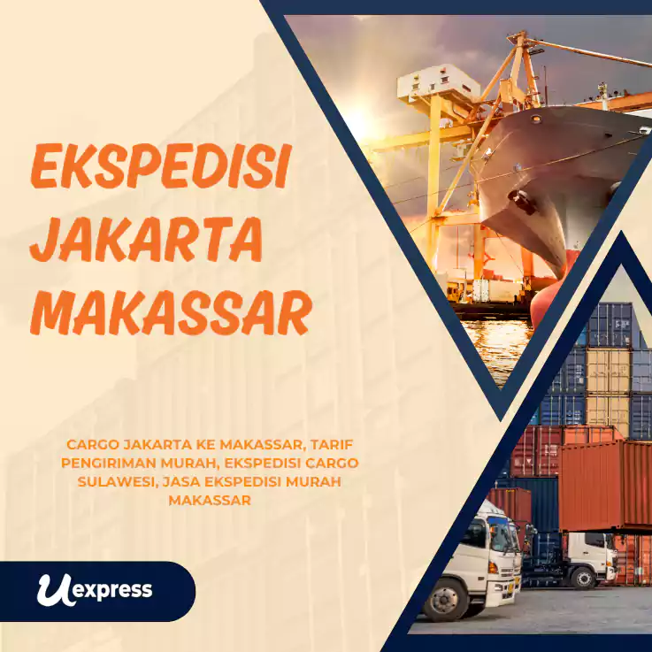 Ekspedisi Jakarta Makassar Murah