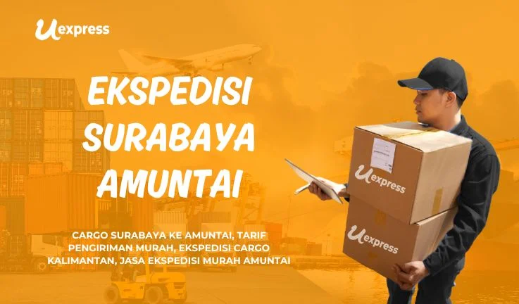 Ekspedisi Surabaya Amuntai