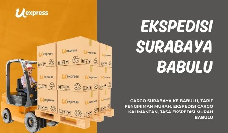 Ekspedisi Surabaya Babulu