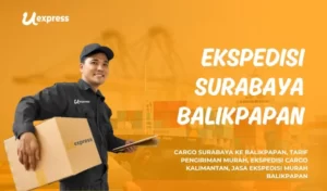 Ekspedisi Surabaya Balikpapan