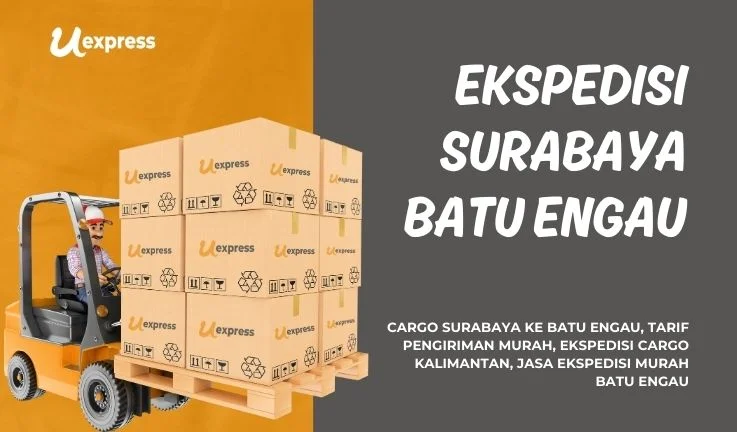 Ekspedisi Surabaya Batu Engau