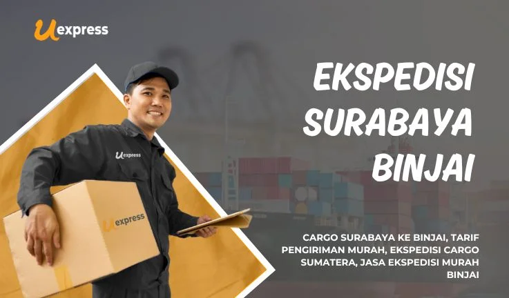 Ekspedisi Surabaya Binjai