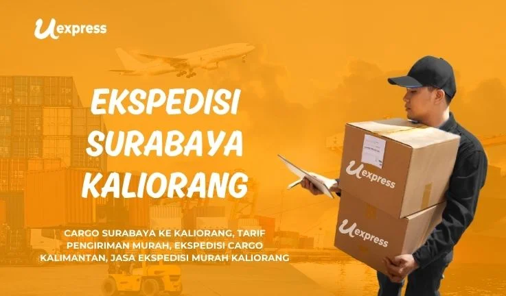 Ekspedisi Surabaya Kaliorang