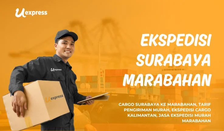 Ekspedisi Surabaya Marabahan