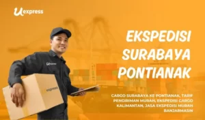 Ekspedisi Surabaya Pontianak