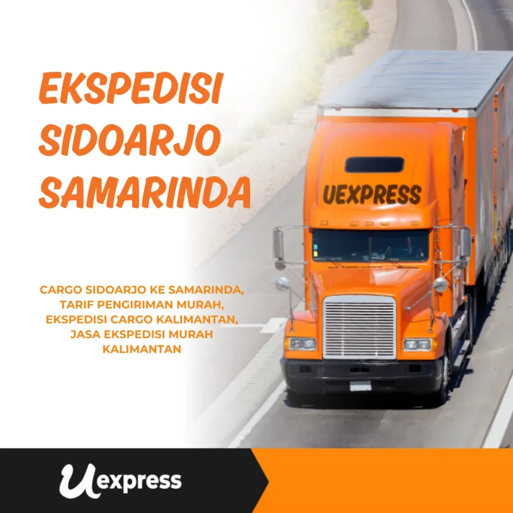 Ekspedisi Sidoarjo Samarinda