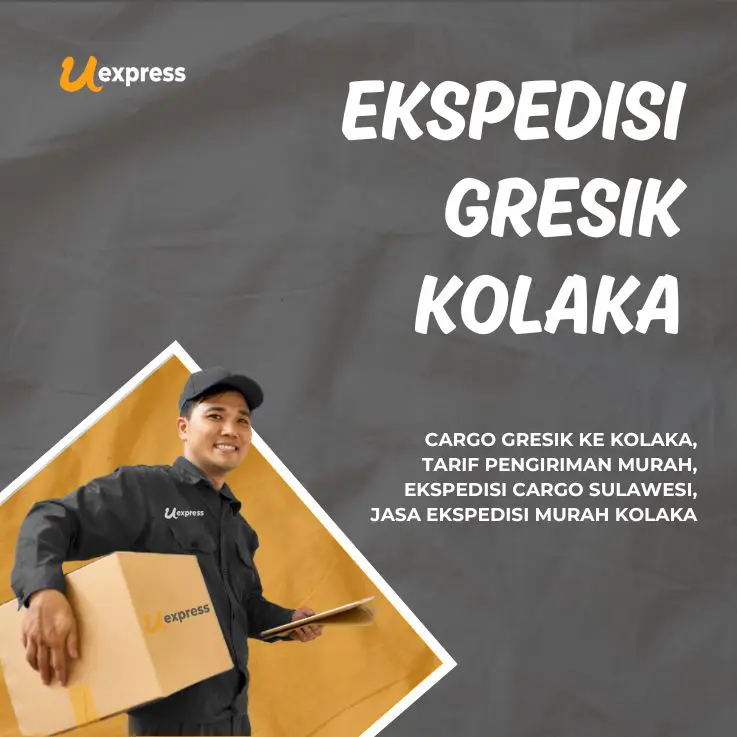 Ekspedisi Gresik Kolaka