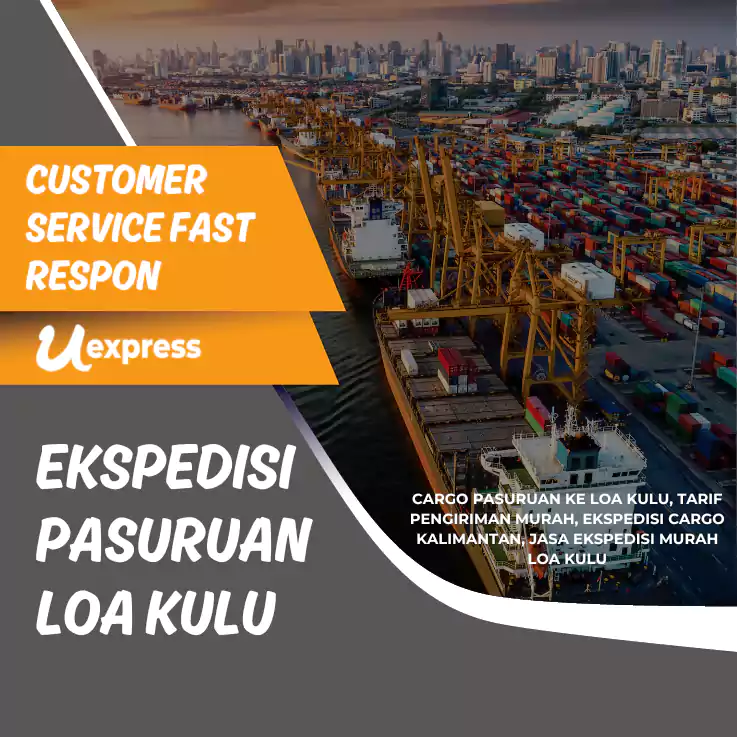 Ekspedisi Pasuruan Loa Kulu