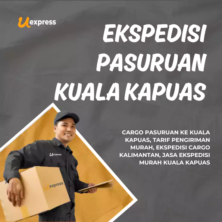 Ekspedisi Pasuruan Kuala Kapuas