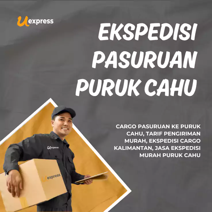 Ekspedisi Pasuruan Puruk Cahu