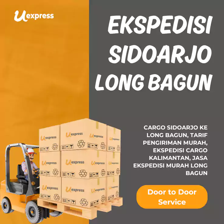 Ekspedisi Sidoarjo Long Bagun