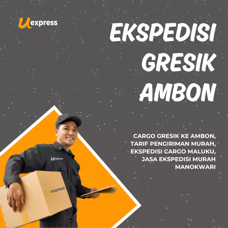 Ekspedisi Gresik Ambon