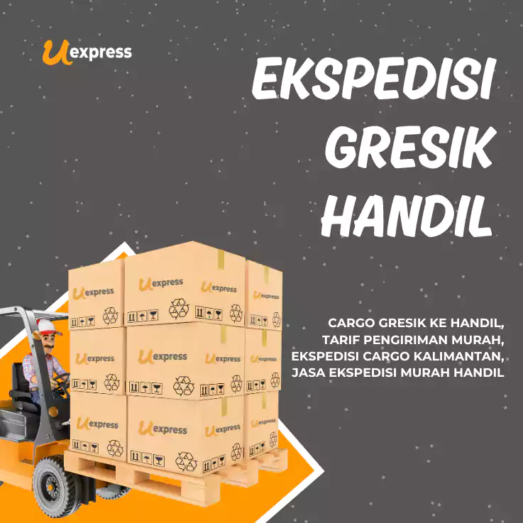 Ekspedisi Gresik Handil