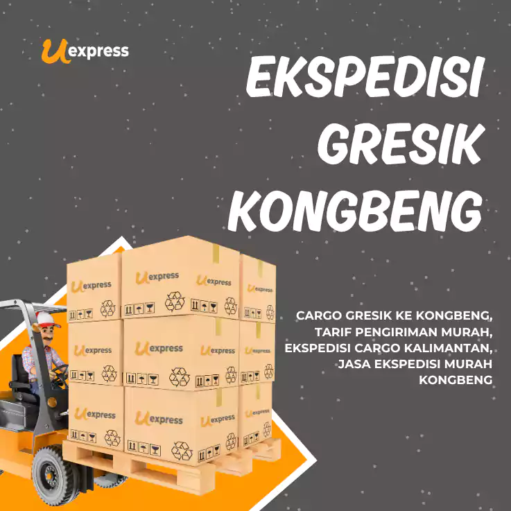 Ekspedisi Gresik Kongbeng