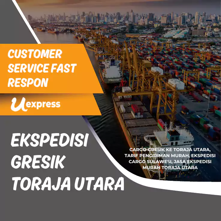 Ekspedisi Gresik Toraja Utara
