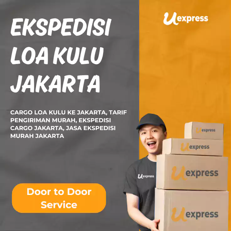 Ekspedisi Loa Kulu Jakarta