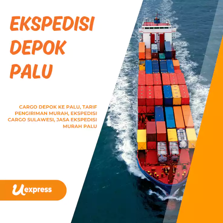 Ekspedisi Depok Palu Murah