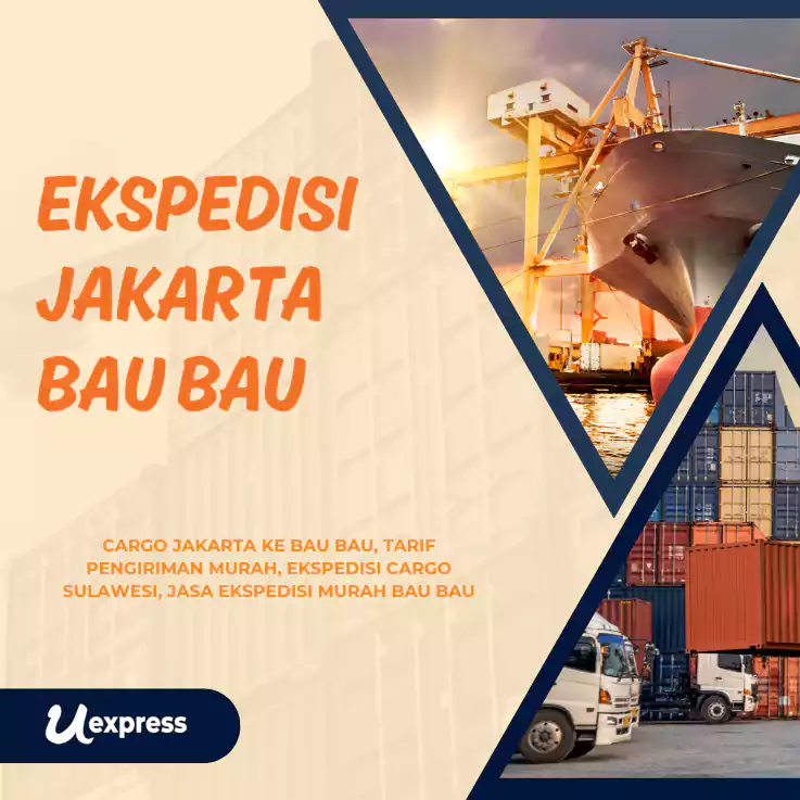 Ekspedisi Jakarta Bau Bau Murah