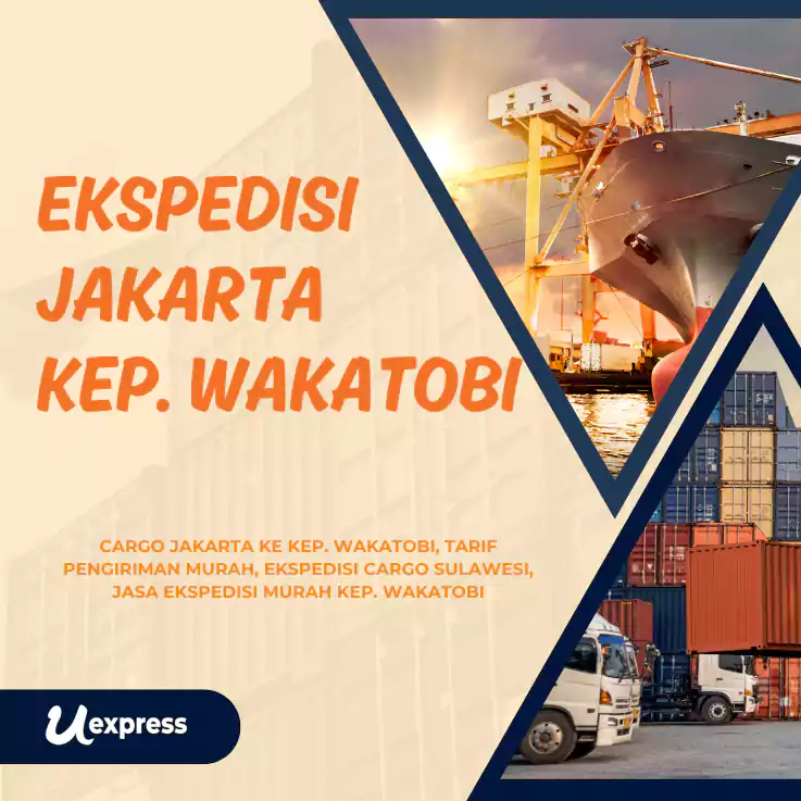 Ekspedisi Jakarta Kepulauan Wakatobi Murah