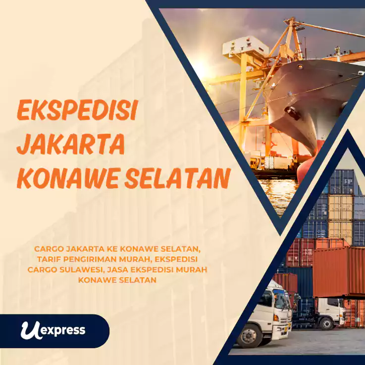 Ekspedisi Jakarta Konawe Selatan Murah