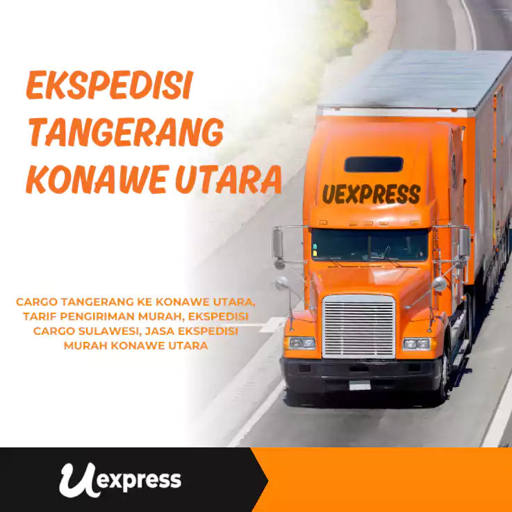 Ekspedisi Tangerang Konawe Utara Murah