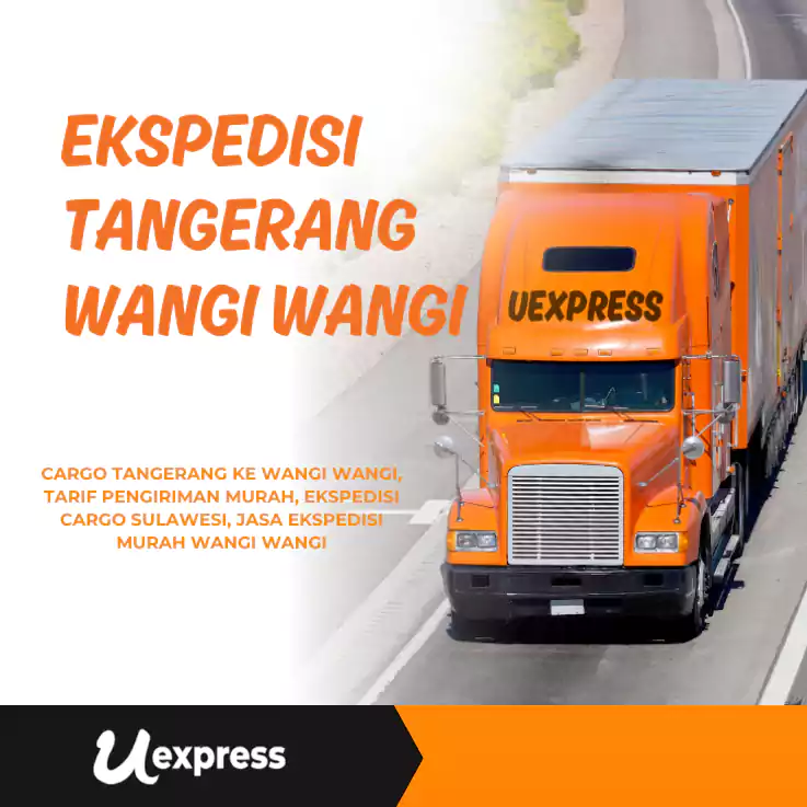 Ekspedisi Tangerang Wangi Wangi Murah