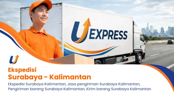 Ekspedisi Surabaya Kalimantan